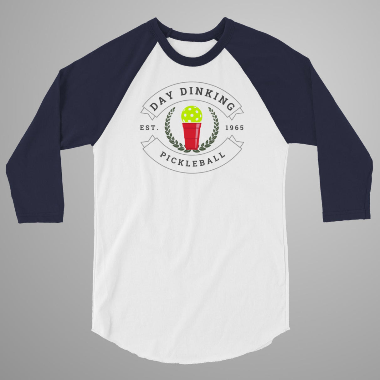 Day Dinking Solo Cup Pickleball 3/4 Sleeve Raglan Shirt