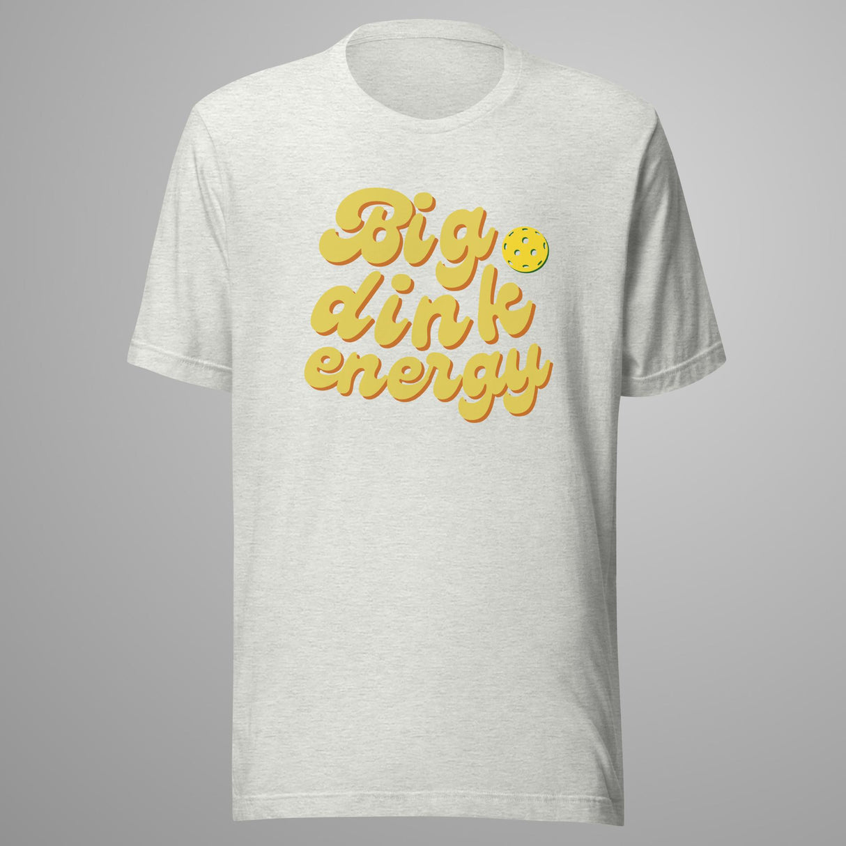 Big Dink Energy Pickleball T-Shirt
