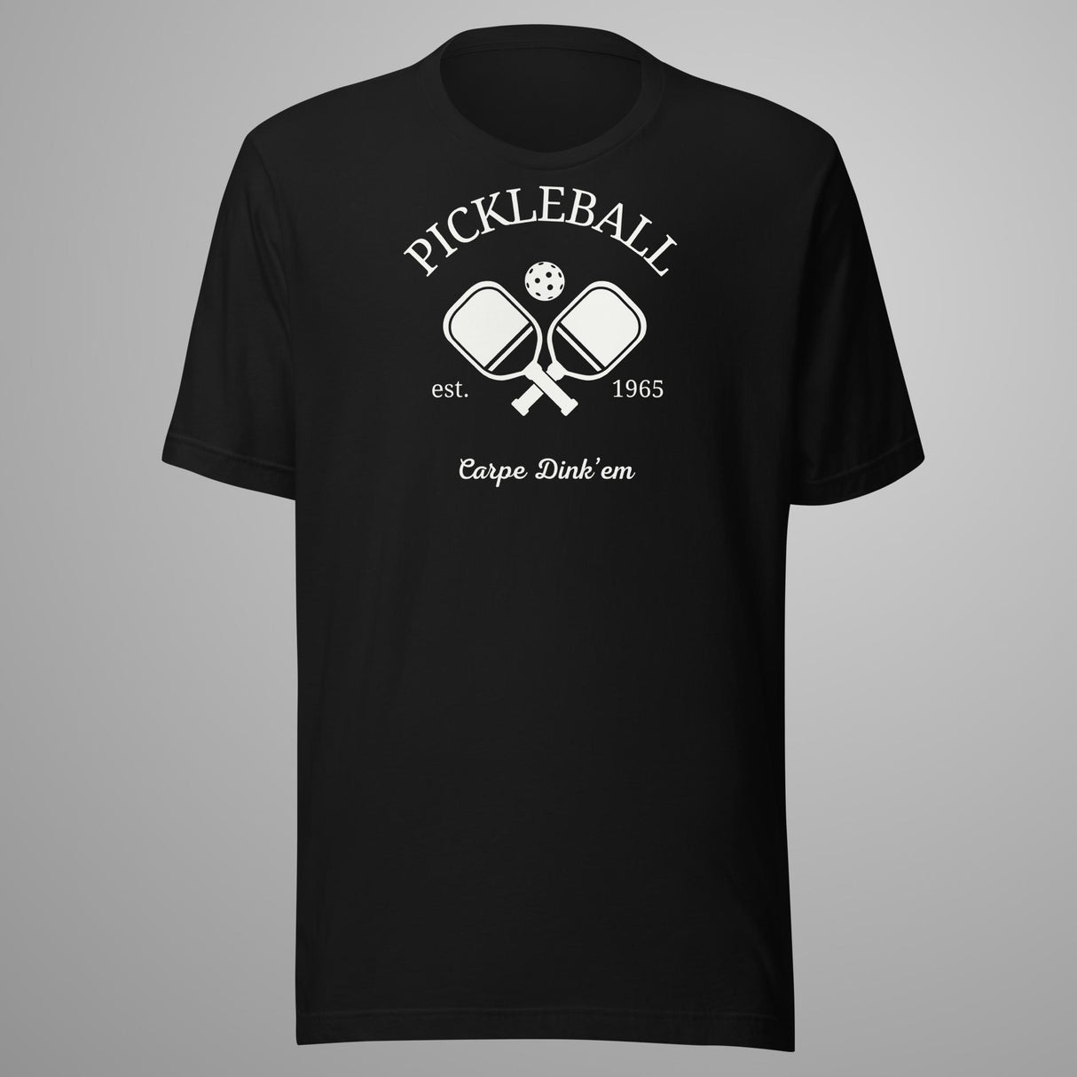 Carpe Dink'em Pickleball T-Shirt