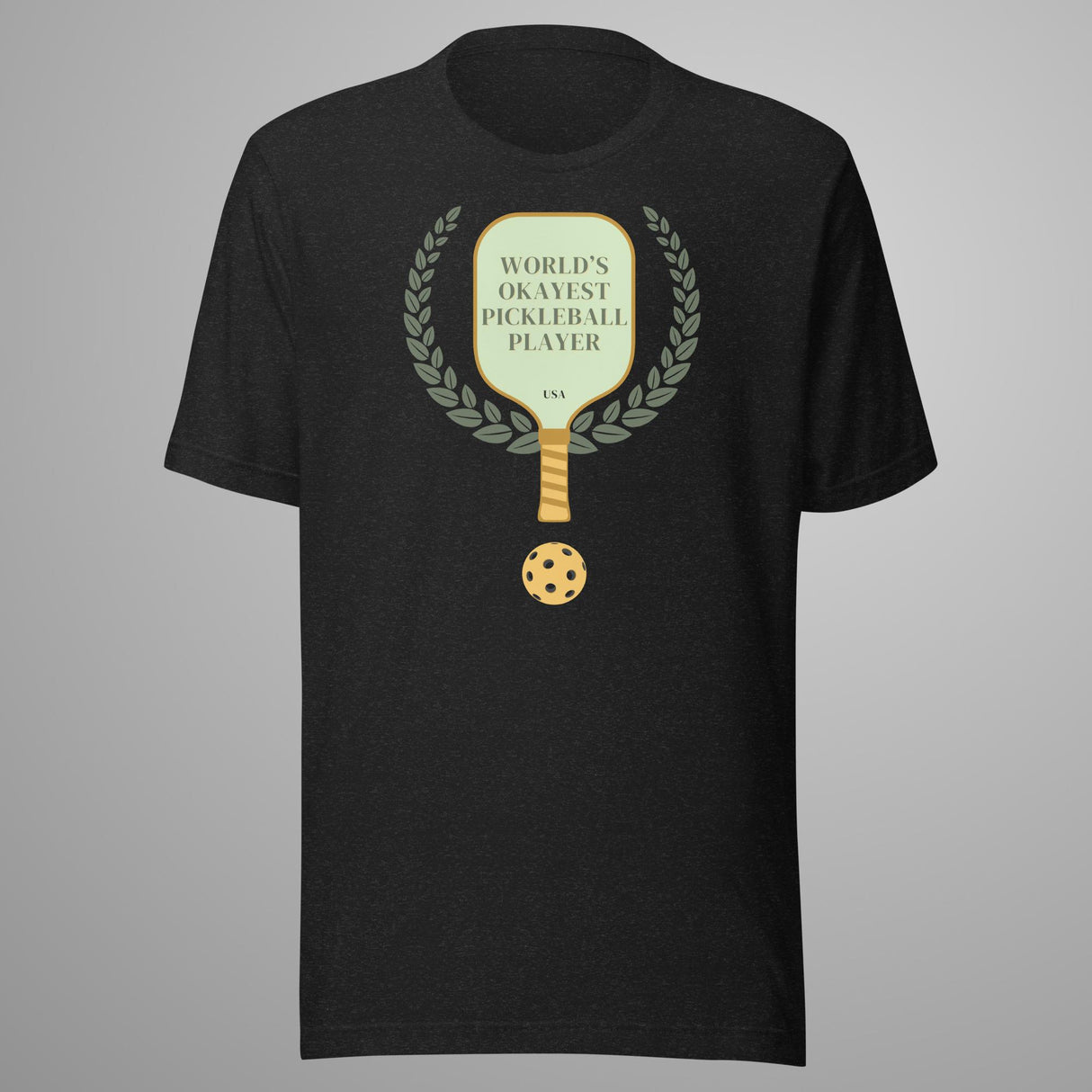 World's Okayest Pickleball T-Shirt