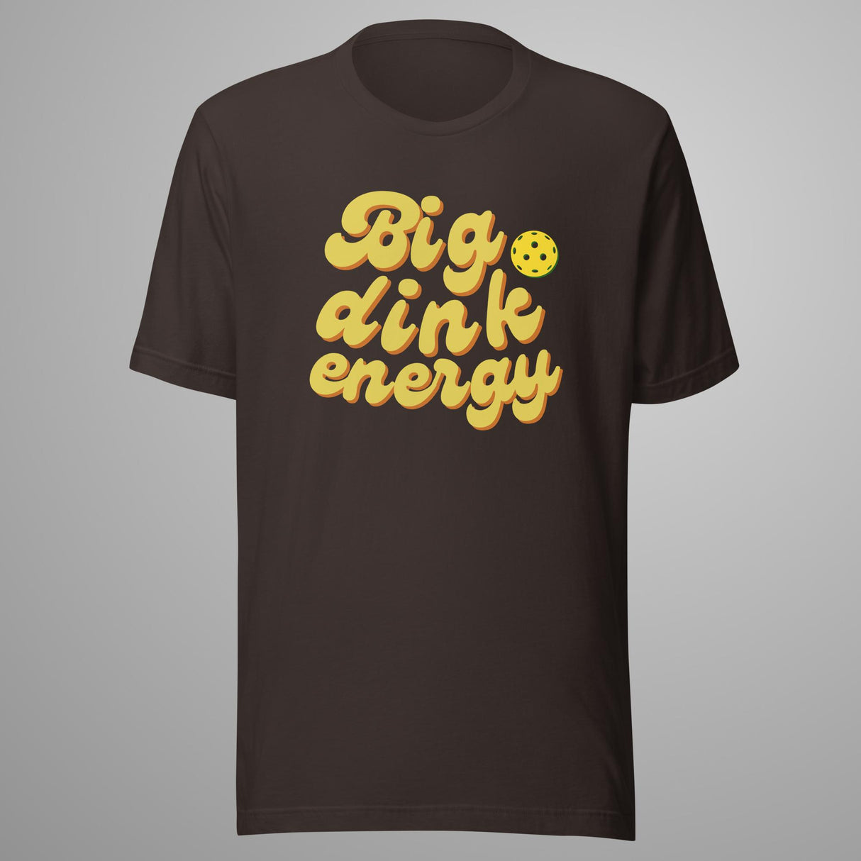 Big Dink Energy Pickleball T-Shirt