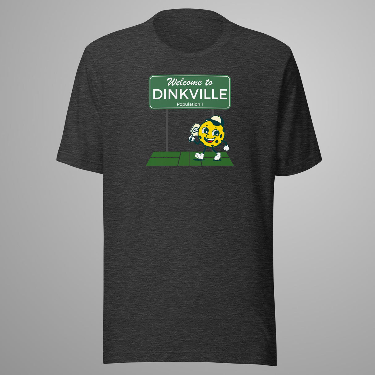 Welcome To Dinkville T-Shirt