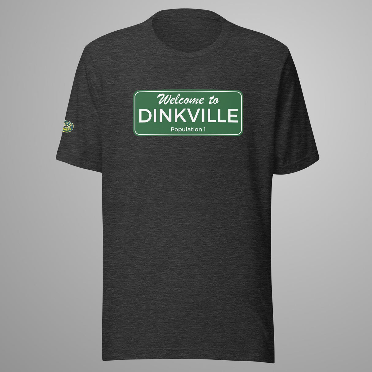 Welcome to Dinkville Unisex t-shirt