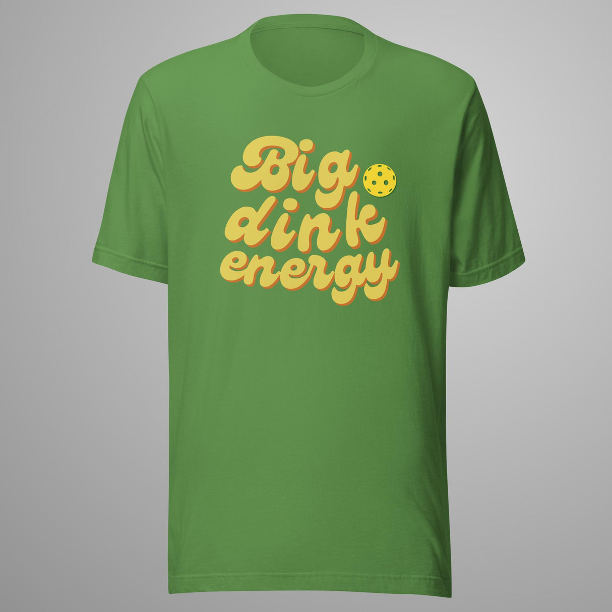 Big Dink Energy Pickleball T-Shirt