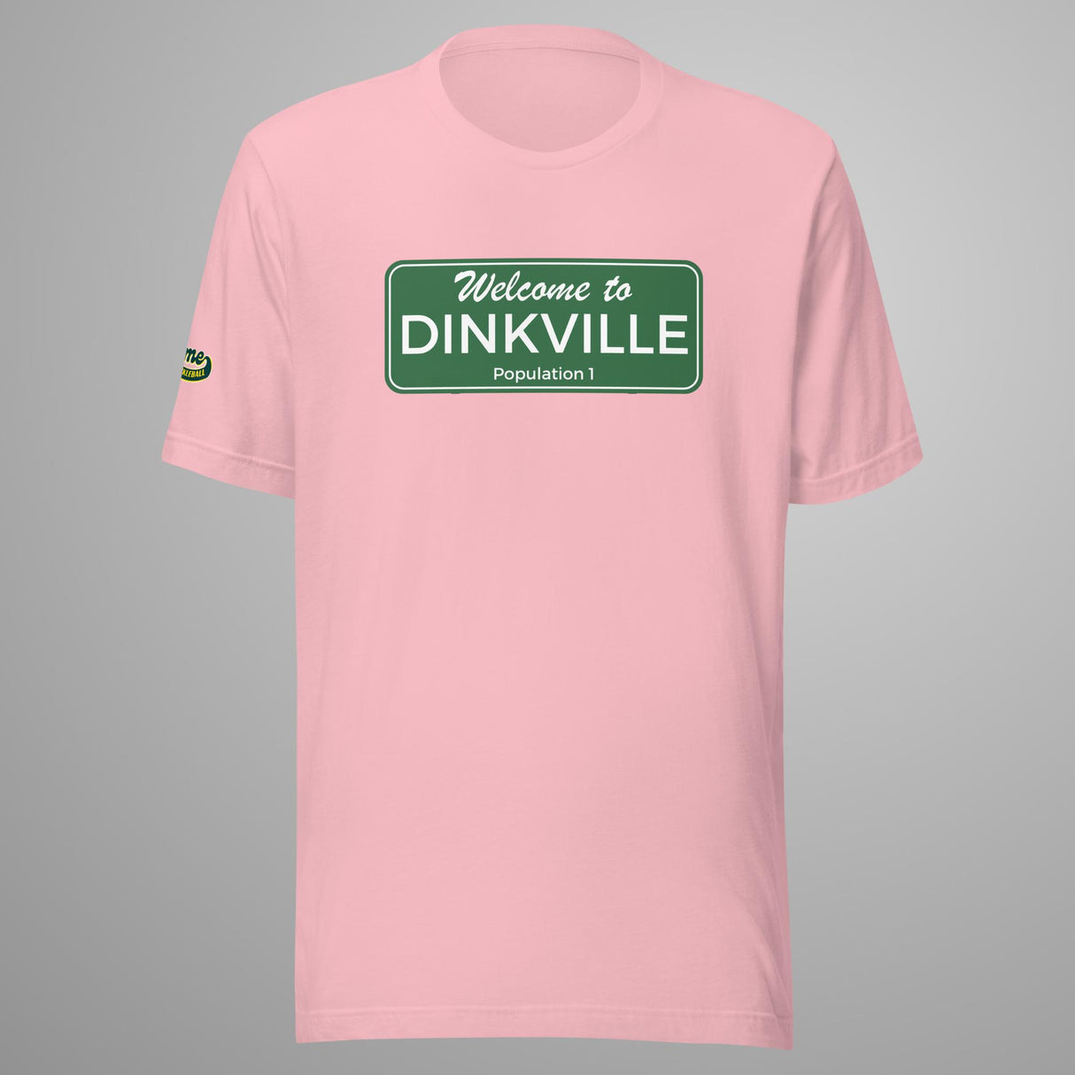 Welcome to Dinkville Unisex t-shirt