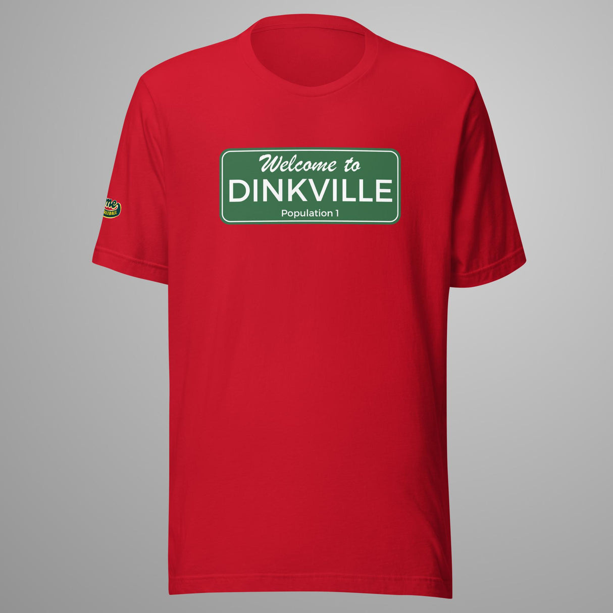 Welcome to Dinkville Unisex t-shirt