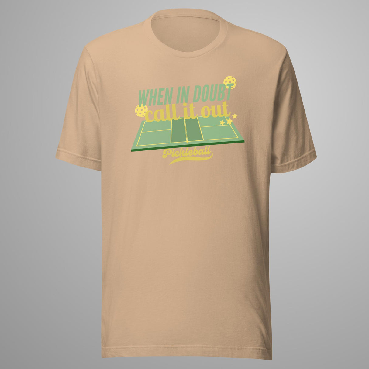 When in Doubt Call it Out Pickleball t-shirt