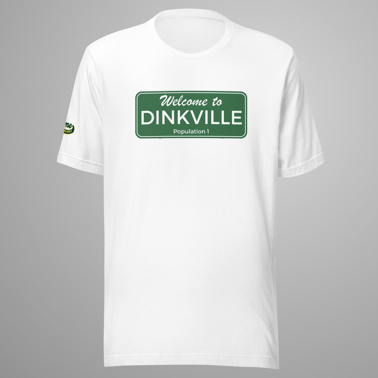 Welcome to Dinkville Unisex t-shirt