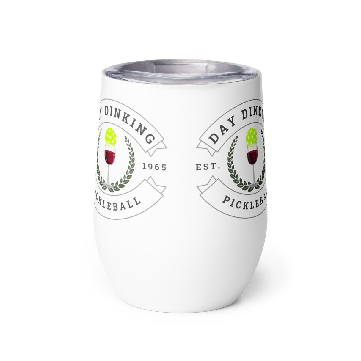 Day Dinking Pickleball Wine Tumbler