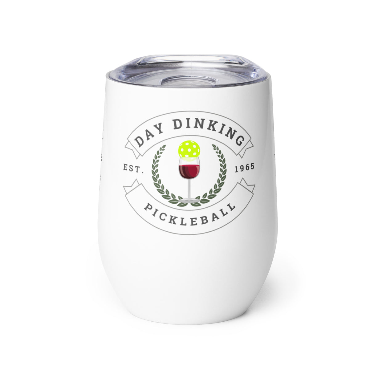 Day Dinking Pickleball Wine Tumbler