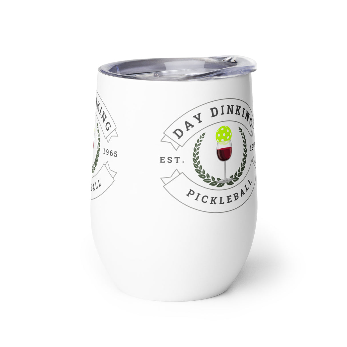 Day Dinking Pickleball Wine Tumbler